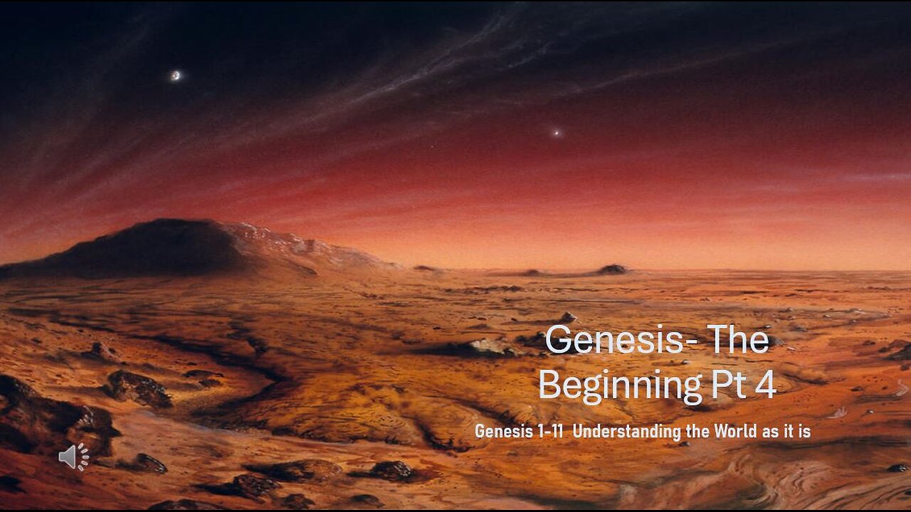 Genesis- The Beginning Pt. 4