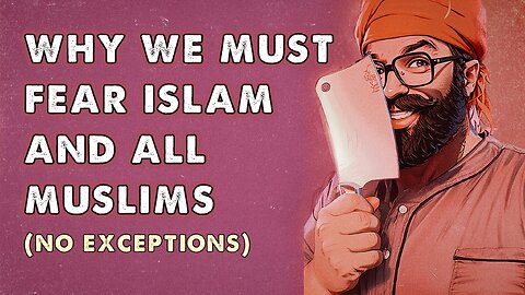 😲 Why We Must Fear Islam and Muslims 😲