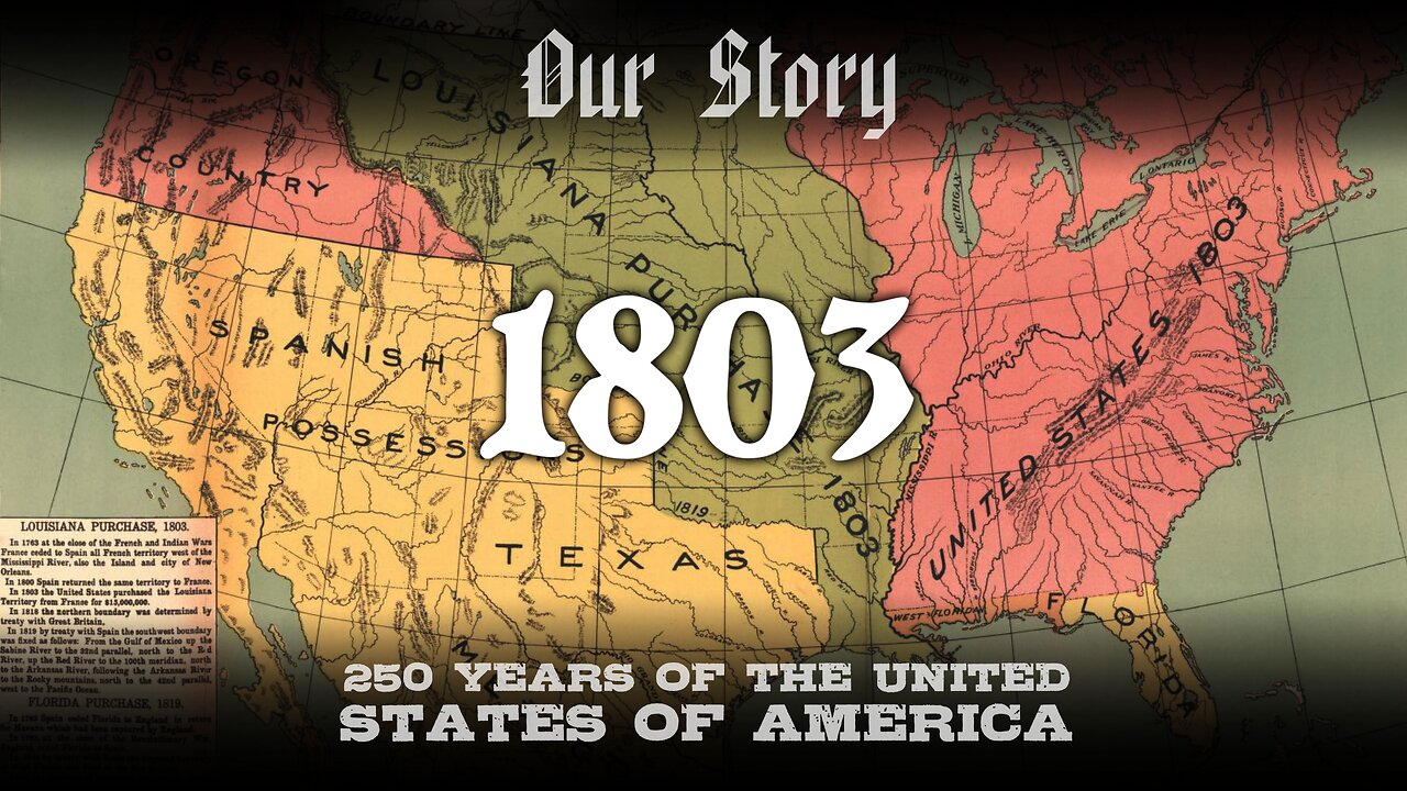 Our Story: 1803 in America