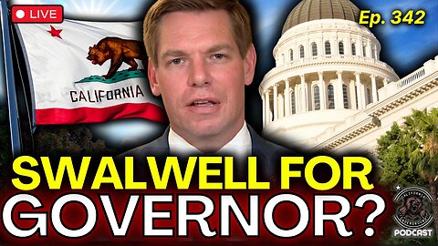 Eric Swalwell for Governor?!