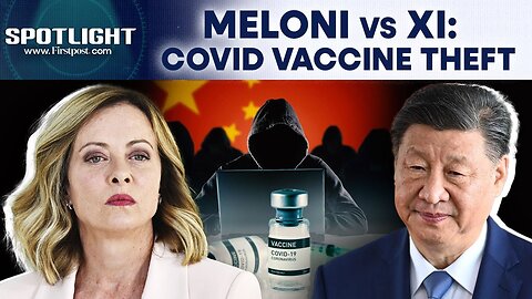 Italy PM Meloni's Police Arrest Chinese Suspect For Covid Vaccine Research Spying | Spotlight