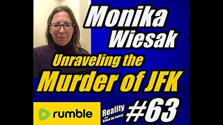 RWB 63 Monika Wiesak: Unraveling the Murder of JFK
