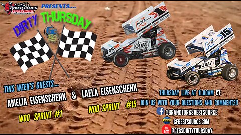 RCS DIRTY THURSDAY - with World of Outlaws Sprint Drivers Amelia & Laela Eisenschenk