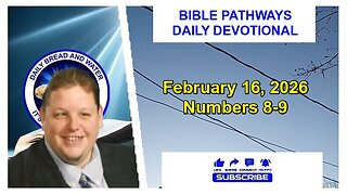 Bible Pathways Daily Devotional Feb 16, 2026