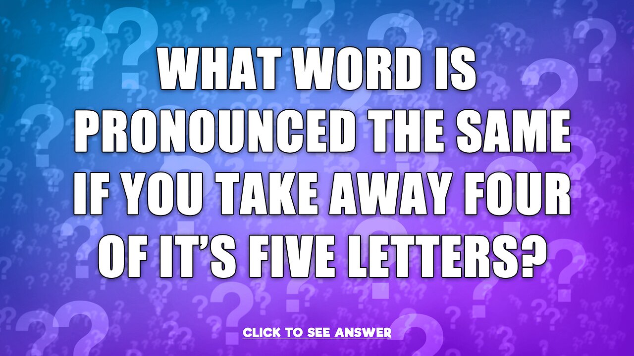 Do you know the answer to this riddle?