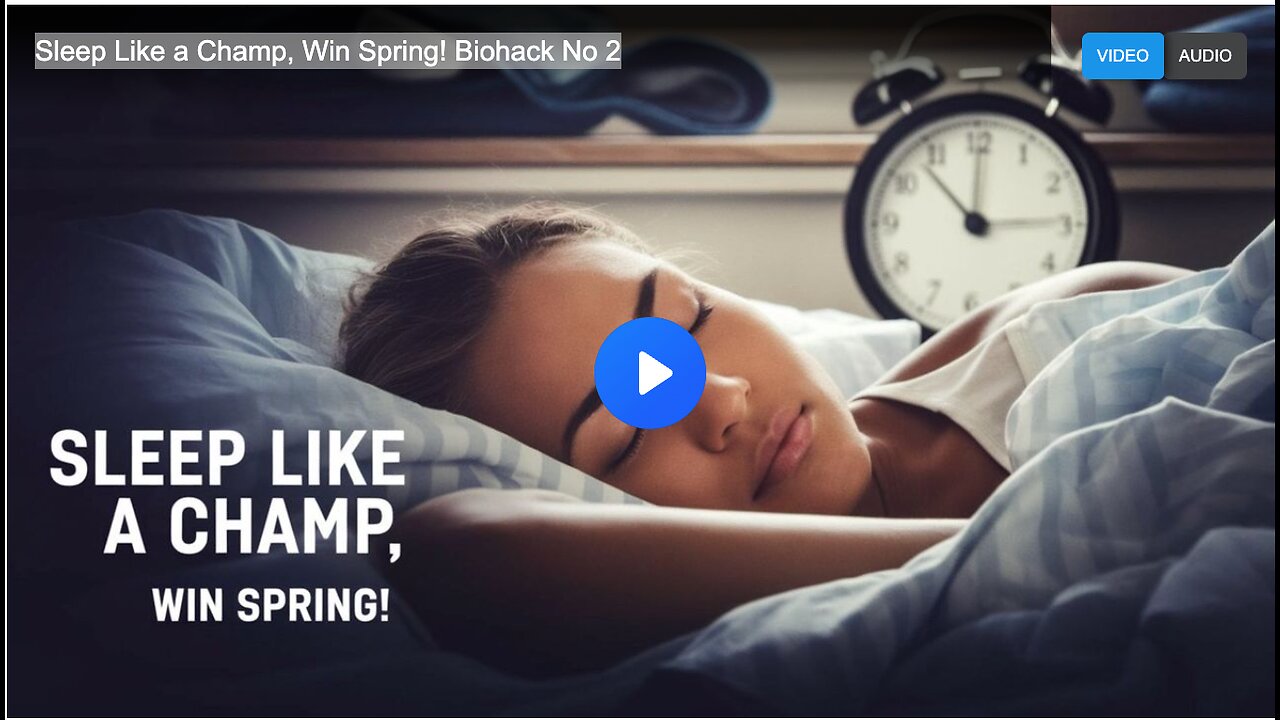 Sleep Like a Champ, Win Spring! Biohack No 2