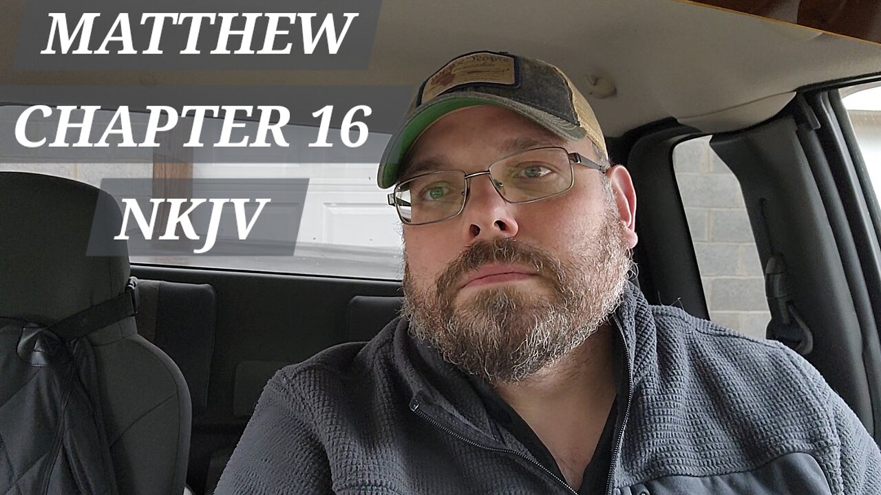 MATTHEW CHAPTER 16