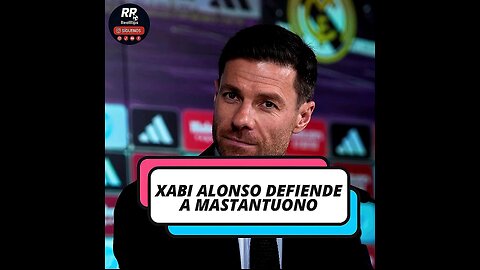 🚨 XABI ALONSO HABLA DE MASTANTUONO Y DEFIENDE: "¡SU ÍDOLO ES MESSI!" 🔥⚽