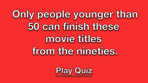 90's Movie Title Quiz