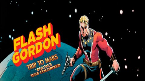 Flash Gordon Trip to Mars (1938) Colorized