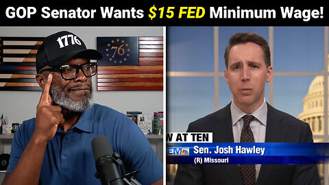 GOP Senator Josh Hawley Wants $15 Federal Minimum Wage Next Year!