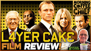 Morning Coffee with The Chief | LAYER CAKE (2004) - with RALPH ORNELAS & SCOTT ORR!