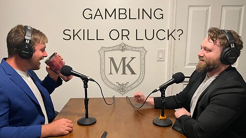 Is Gambling Always Wrong? | The Modern Kingsman