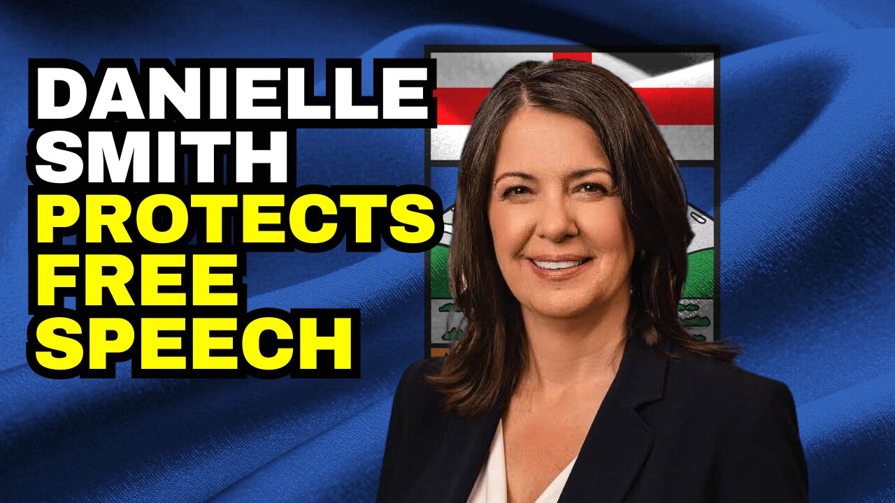 BASED Danielle Smith Protects FREE SPEECH In Alberta