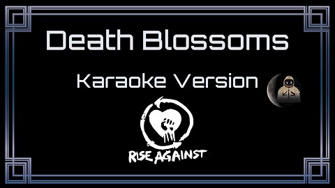 Rise Against - Death Blossoms (CC)