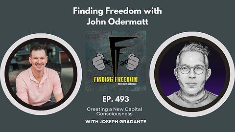 Creating a New Capital Consciousness with Joseph Gradante