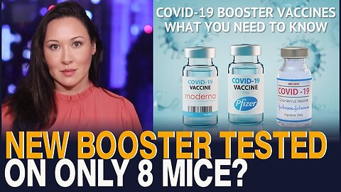 "Omicron Booster Tested on 8 Mice; CDC Mandates for All Ages 12+ (Sep 9, 2022)"