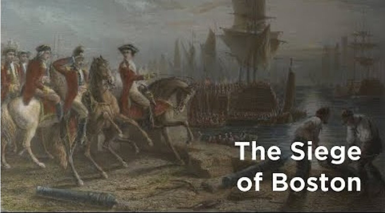 THE SEIGE OF BOSTON