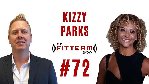 Kizzy Parks Entrepreneur | Fitness Competitor | Guinness Record Holder | The FITTEAM Show