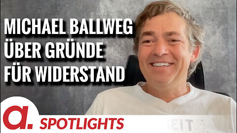 Spotlight: Michael Ballweg über Gründe zur Fortsetzung des Widerstands