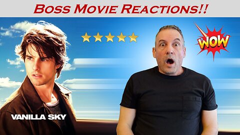 VANILLA SKY (2001) – Mind-Bending & Heartbreaking | Boss Movie Reactions