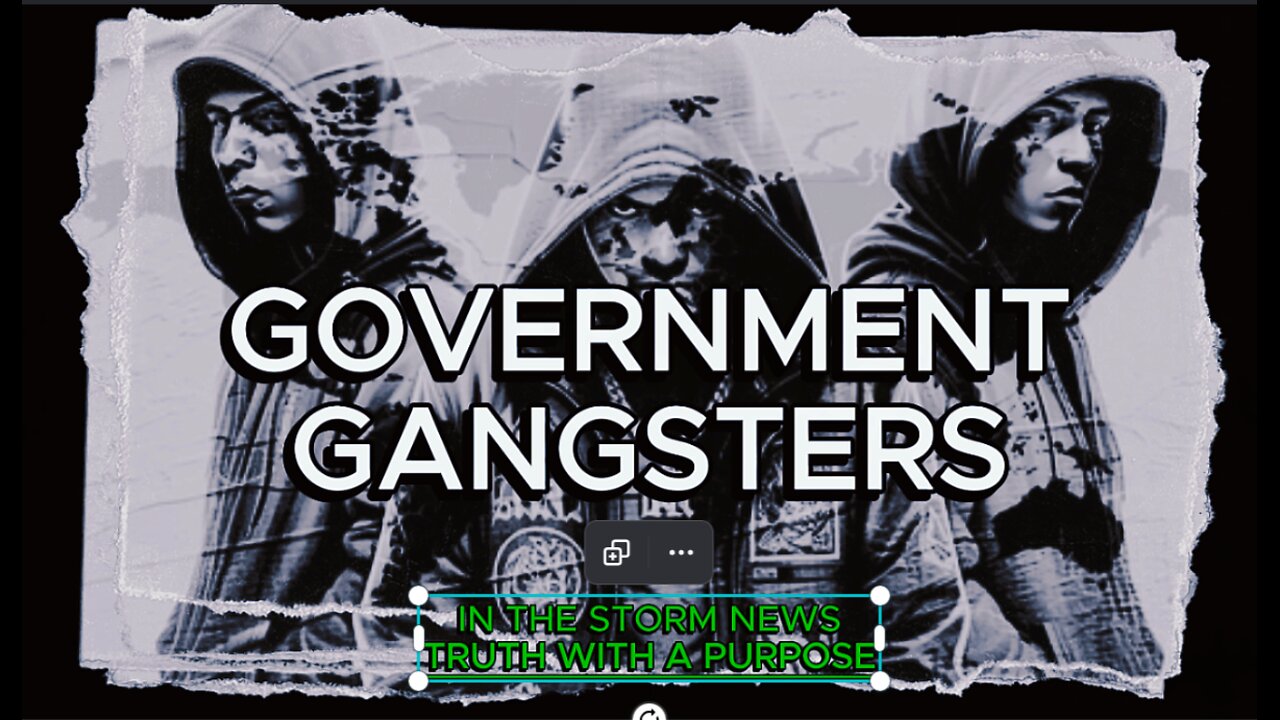 ITSN presents: 'Government Gangsters' 3.29