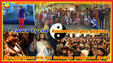 Prawa życia Kontrast to jest dualizm Bez dualizmu nie ma życia