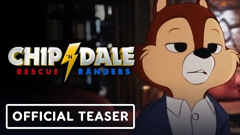 Chip 'n Dale - Rescue Rangers - Official 'Pair' Teaser Trailer (2022) Andy Samberg, John Mulaney