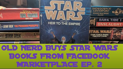 OLD NERD BUYS STAR WARS BOOKS FROM FACEBOOK MARKETPLACE ep. 2