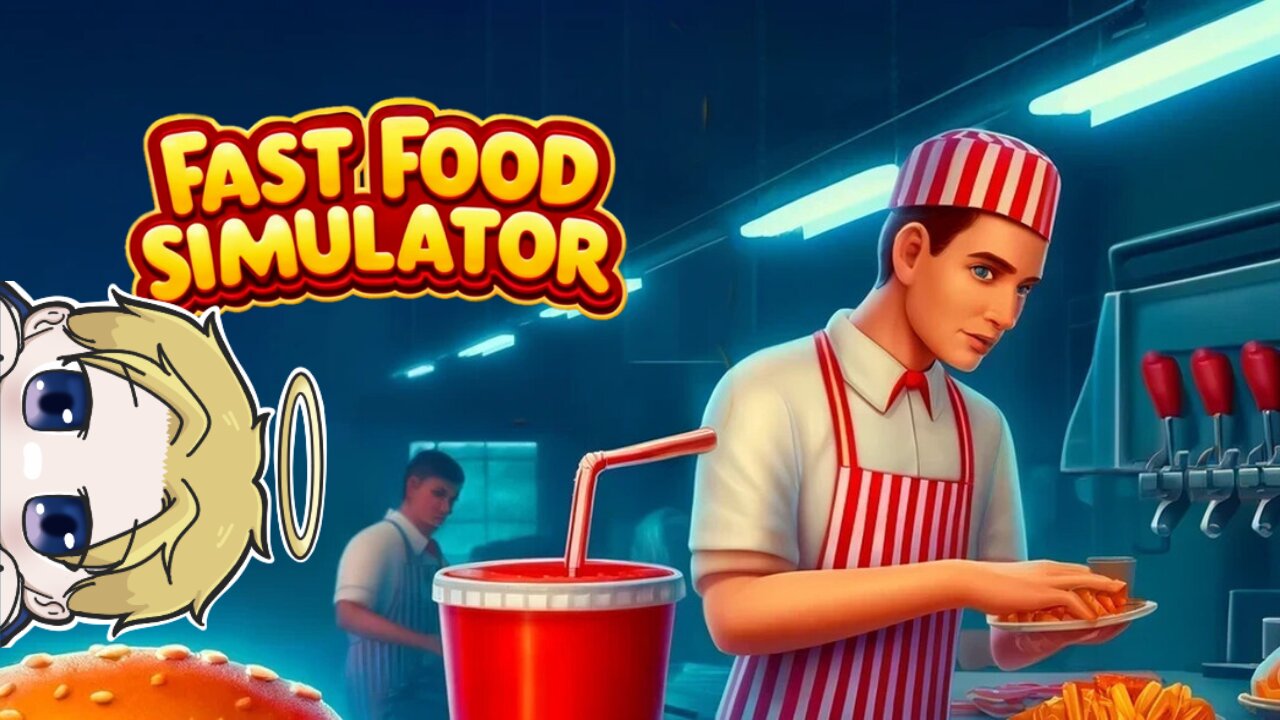 Running a Fast Food Restaurant, how hard can it be? 🎮🍔🍟🥤