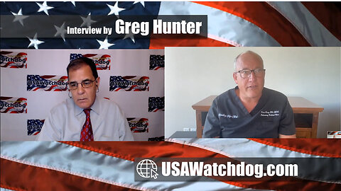 System Failing CV 19 Vax injured – Dr. Pierre Kory w/ Greg Hunter