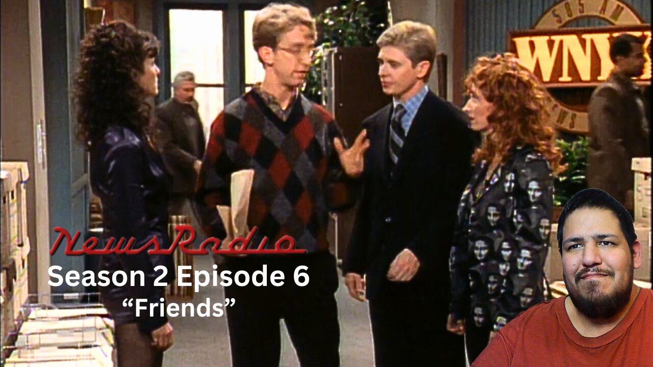 NewsRadio | Season 2 Episode 6 | "Friends" | TV Show Reaction