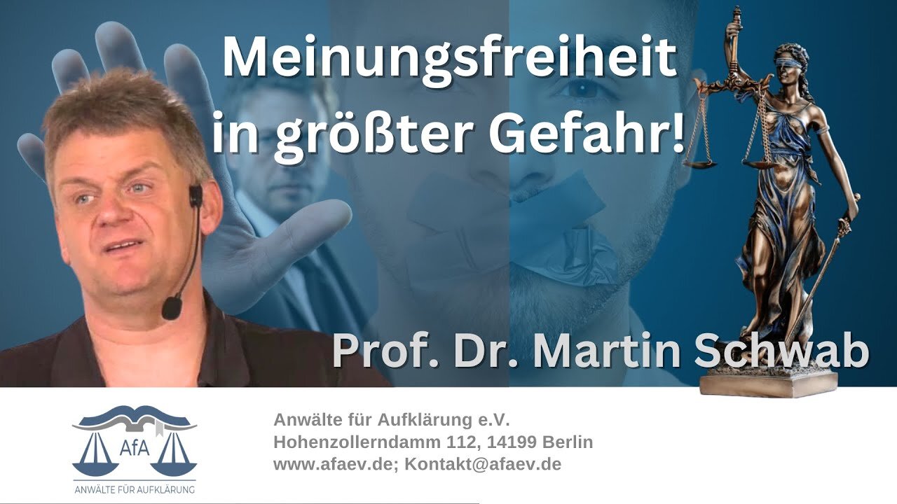 " DIE 'MEINUNGSFREIHEIT' IN DEUTSCHLAND ! " - Prof. Dr. Martin Schwab [5. AfA-Bürgerforum]
