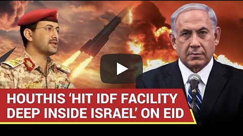 ’Big Victory On Eid…’: Houthis’ Hypersonic ‘Attack On IDF’s Facility Deep Inside Israel’ | Watch