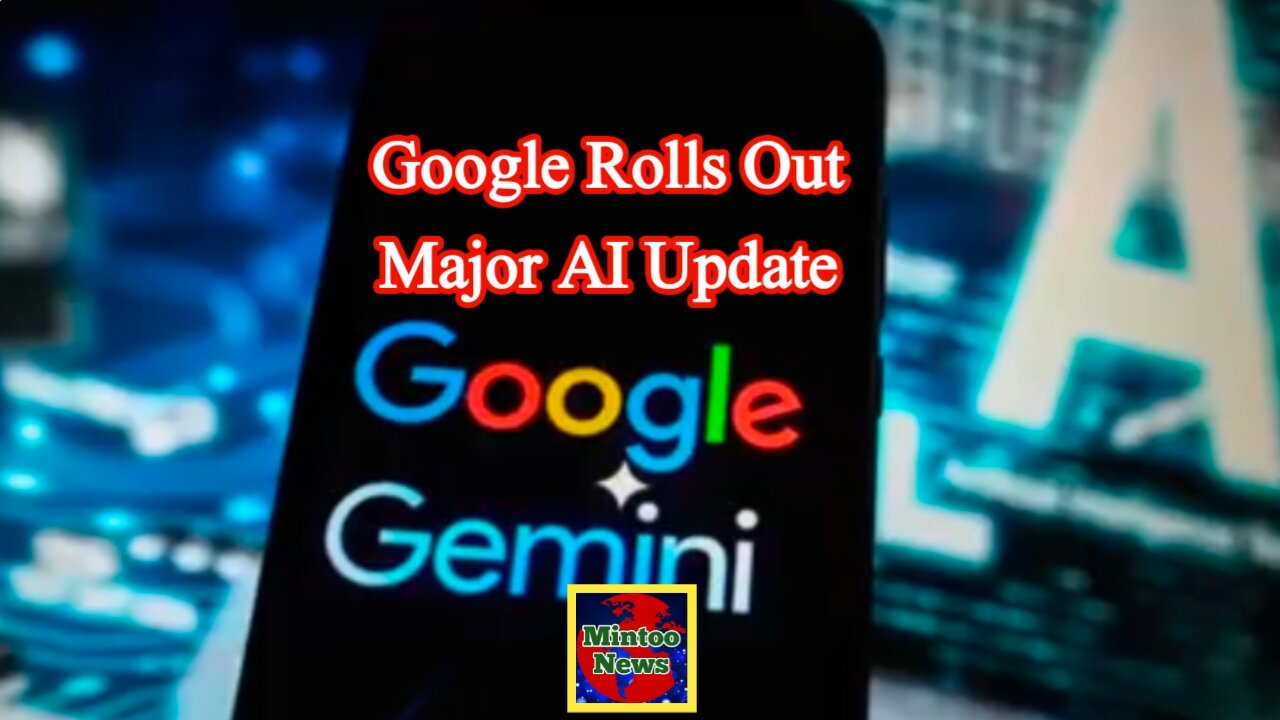 Google rolls out major AI update with Gemini assistant