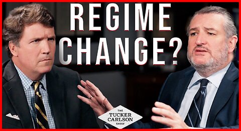 Tucker Confronts Ted Cruz on His Support for Regime Change in Iran