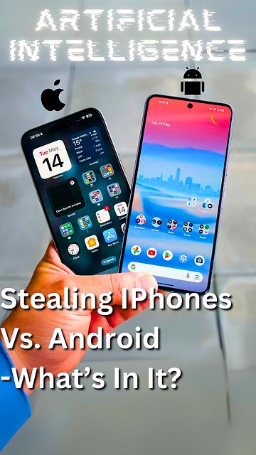 Stealing iPhones vs. Android