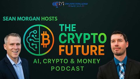 The Crypto Future Ep. 2: The Parallel Economy, Trump and AI Arms Race
