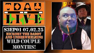 TDAU Live S3EP1: What A Wild Couple Months It Has Been!
