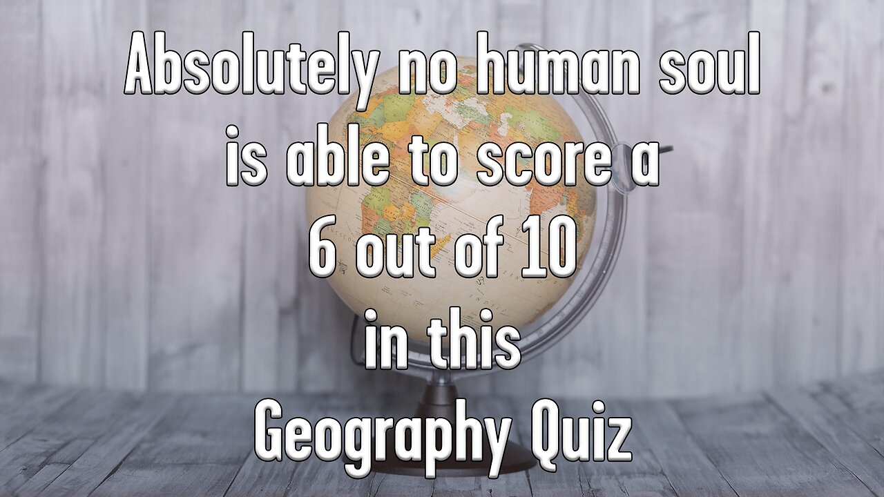 Challenging Geography Quiz
