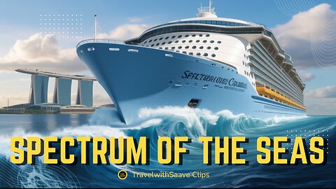 Royal Carribean's SPECTACULAR Spectrum of the SEAS | Ft. Chinmay Pradhan | TravelwithSaave Clips