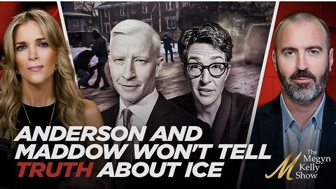 Anderson Cooper and Rachel Maddow Won’t Tell the TRUTH About ICE Shooting