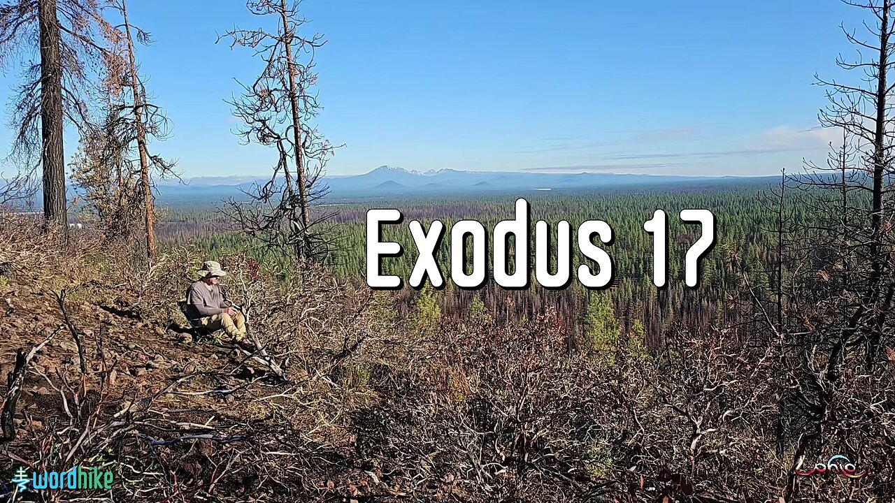 Exodus 17, Bible Reading in Nature, BSB