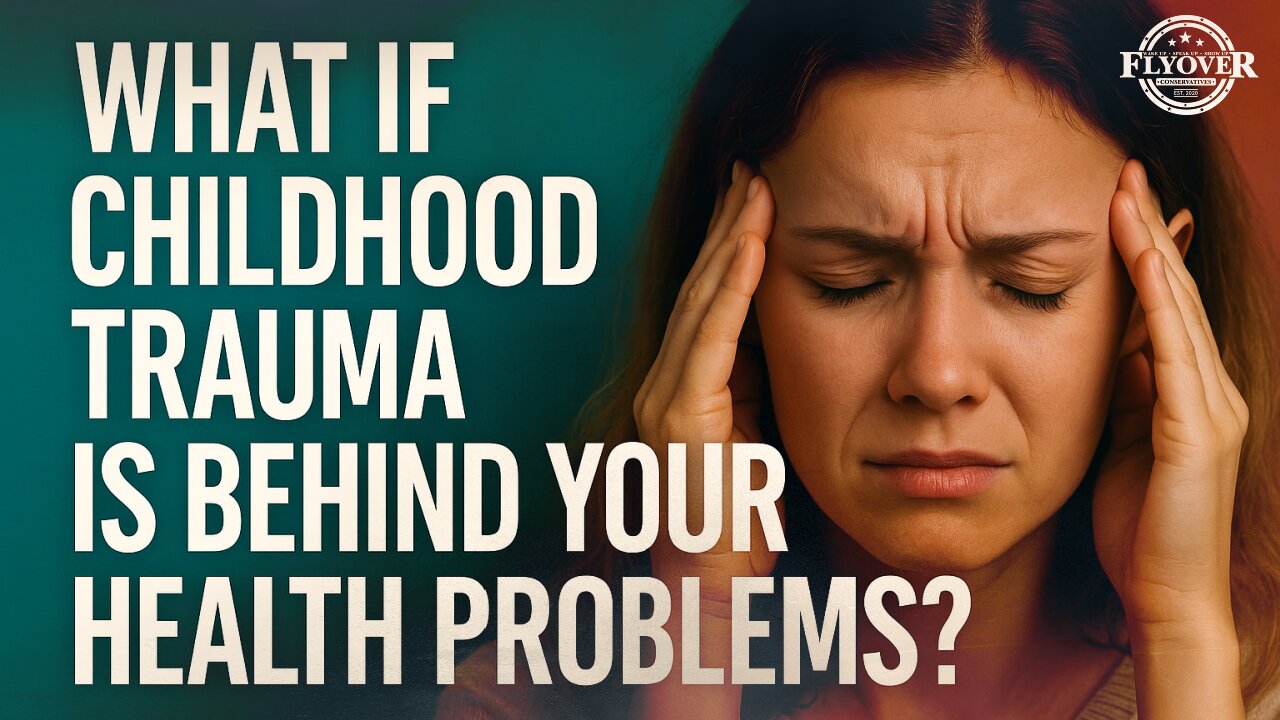 What If Childhood Trauma Is Behind Your Health Problems? - Dr. Troy Spurrill