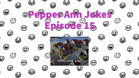 Pepper Ann Jokes - Episode 15 - Nicky Gone Bad