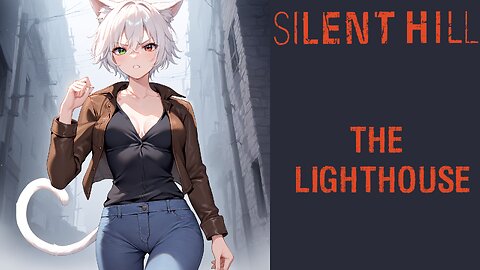Silent Hill Episode - The Lighthouse