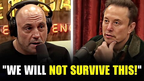 "I Tried To Warn Everyone" - Elon Musk Scares Joe Rogan