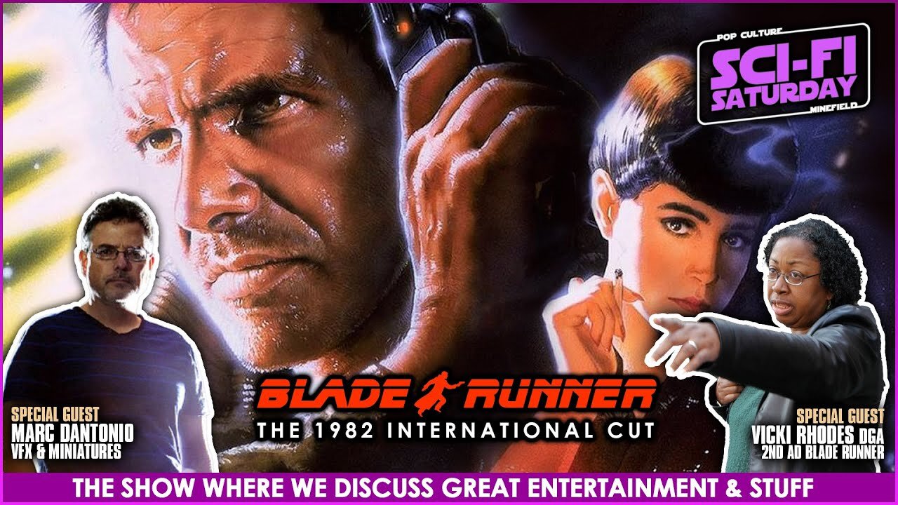 Movie Geeks Discuss BLADE RUNNER (1982) Special Guests Vicki Rhodes DGA and Marc Dantonio VFX