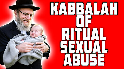 KABBALAH of Ritual Sexual Abuse MASTERCLASS