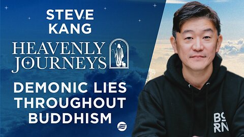 Steve Kang: There Are Demonic Lies Throughout Buddhism | Dec 11 2025